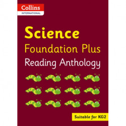 Collins International Science Foundation Plus Reading Anthology