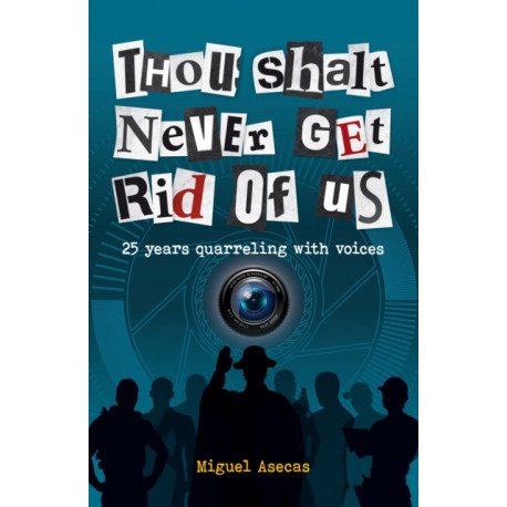 Thou Shalt Never Get Rid of Us: 25 years Quarrelling with Voices