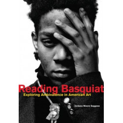 Reading Basquiat: Exploring Ambivalence in American Art