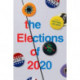 The Elections of 2020