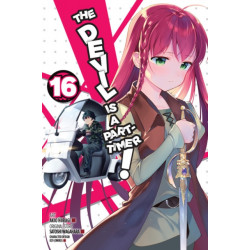 The Devil Is a Part-Timer!, Vol. 16 (manga)