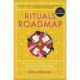 Rituals Roadmap: The Human Way to Transform Everyday Routines into Workplace Magic
