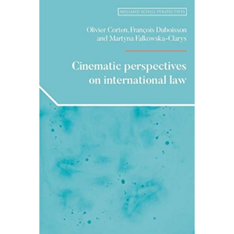Cinematic Perspectives on International Law