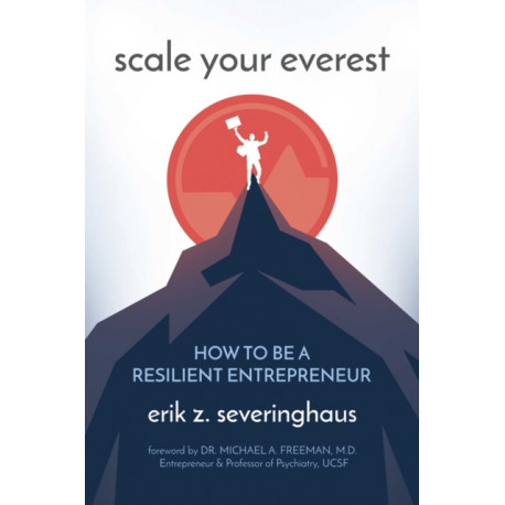 Scale Your Everest: How to be a Resilient Entrepreneur