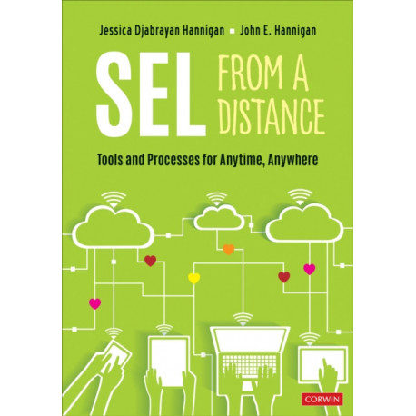SEL From a Distance: Tools and Processes for Anytime, Anywhere