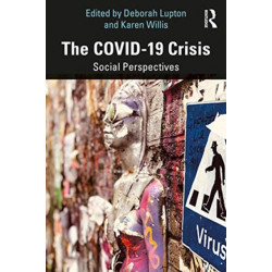 The COVID-19 Crisis: Social Perspectives