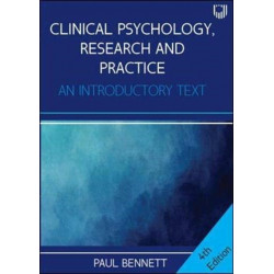Clinical Psychology, Research and Practice: An Introductory Textbook, 4e