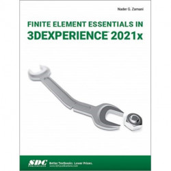 Finite Element Essentials in 3DEXPERIENCE 2021x