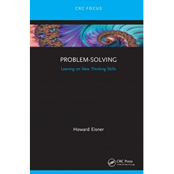 Problem-Solving: Leaning on New Thinking Skills