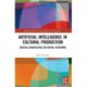 Artificial Intelligence in Cultural Production: Critical Perspectives on Digital Platforms