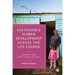 Sustainable Human Development Across the Life Course: Evidence from Longitudinal Research