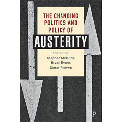 The Changing Politics and Policy of Austerity