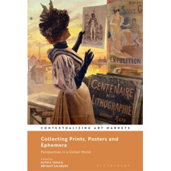 Collecting Prints, Posters, and Ephemera: Perspectives in a Global World