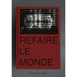 Refaire le monde