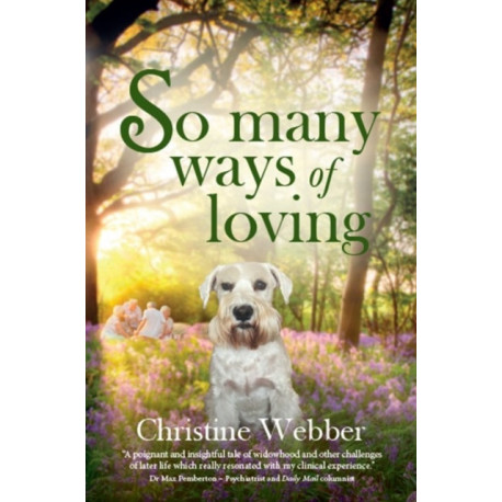 So Many Ways of Loving