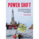 Power Shift: The Global Political Economy of Energy Transitions