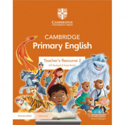 Cambridge Primary English Teacher's Resource 2 with Digital Access