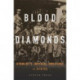Blood and Diamonds: Germany’s Imperial Ambitions in Africa