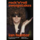 Rock 'n' Roll Sweepstakes: The Official Biography of Ian Hunter (Volume 2)
