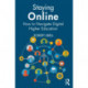 Staying Online: How to Navigate Digital Higher Education
