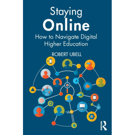 Staying Online: How to Navigate Digital Higher Education