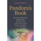 Pandora's Book: 401 Philosophical Questions to Help You Lose Your Mind (with answers)