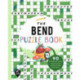 The Bend Puzzle Book: 90 Word Searches, Jumbles, Crossword Puzzles, and More All About Bend, Oregon
