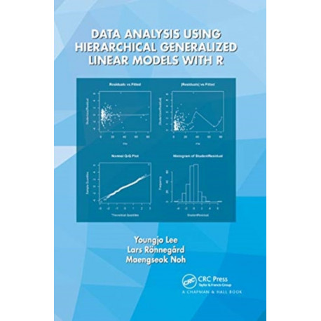 Data Analysis Using Hierarchical Generalized Linear Models with R