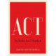 Act: The Modern Actor's Handbook