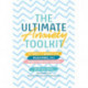 The Ultimate Anxiety Toolkit: 25 Tools to Worry Less, Relax More, and Boost Your Self-Esteem