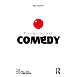 The Psychology of Comedy
