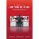 Mastering Virtual Selling: Orchestrating Sales Success