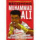 Becoming Muhammad Ali