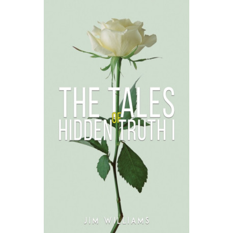The Tales of Hidden Truth I