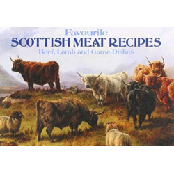 Favourite Scottish Meat Recipes
