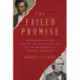 The Failed Promise: Reconstruction, Frederick Douglass, and the Impeachment of Andrew Johnson