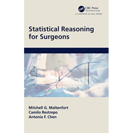 Statistical Reasoning for Surgeons