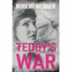 Teddy's War: Carlton Chronicles 3