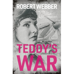Teddy's War: Carlton Chronicles 3