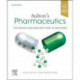 Aulton's Pharmaceutics: The Design and Manufacture of Medicines