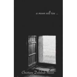 A Moon Will Rise