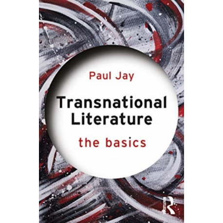 Transnational Literature: The Basics