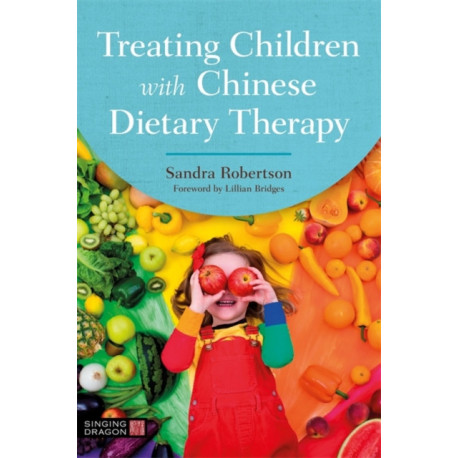 Treating Children with Chinese Dietary Therapy