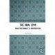 The Oral Epic: From Performance to Interpretation