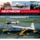 Heathrow in Photographs: Celebrating 75 Years of London's Airport