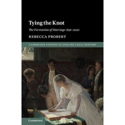 Tying the Knot: The Formation of Marriage 1836-2020