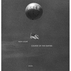 Ken Light: Course of the Empire