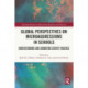 Global Perspectives on Microaggressions in Schools: Understanding and Combating Covert Violence