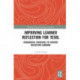Improving Learner Reflection for TESOL: Pedagogical Strategies to Support Reflective Learning