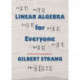 Linear Algebra for Everyone